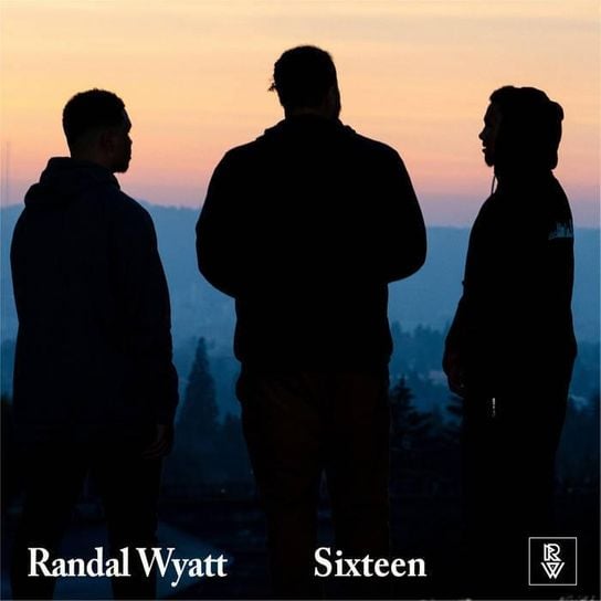 Sixteen by Randal Wyatt
