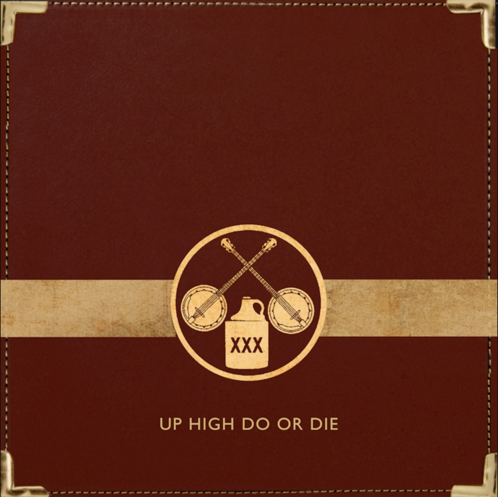 Gangstagrass: Up High Do Or Die